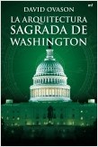 ARQUITECTURA SAGRADA DE WASHINGTON, LA