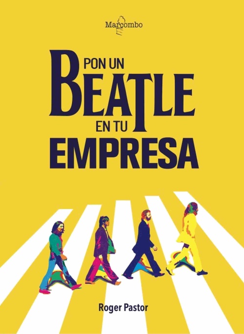 PON UN BEATLE EN TU EMPRESA