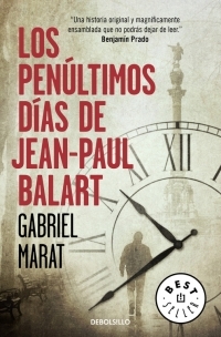 PENULTIMOS DIAS DE JEAN-PAUL BALART, LOS