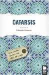 CATARSIS                                                                        UNA NOVELA ESCRITA D