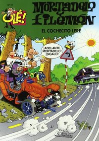 21. COCHECITO LERE, EL. MORTADELO Y FILEMON