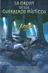 ORDEN DE LOS GUERREROS MISTICOS, LA