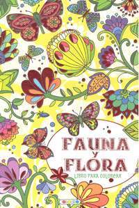 FAUNA Y FLORA. LIBRO PARA COLOREAR