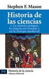 HISTORIA DE LAS CIENCIAS 1: LA CIENCIA ANTIGUA, EN ORIENTE Y EUROPA ME
