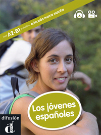 LOS JOVENES ESPAÑOLES (+ CD) NIVEL A2-B1