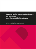 LECTURA FACIL Y COMPRENSION LECTORA EN PERSONAS CON DISCAPACIDAD INTELECTUAL