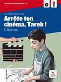 ARRETE TON CINEMA, TAREK! (+ CD) NIVEAU A2