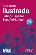 DICCIONARIO ILUSTRADO LATIN-ESPAÑOL, ESPAÑOL-LATIN
