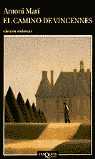 CAMINO DE VICENNES, EL