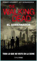 THE WALKING DEAD: EL GOBERNADOR