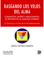 RASGANDO LOS VELOS DEL ALMA