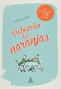 VOLVERÁN LAS NARANJAS