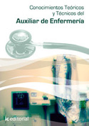 3272 (PACK) CONOCIMIENTOS TEÓRICOS Y TÉCNICOS DEL AUXILIAR DE ENFERMERÍA