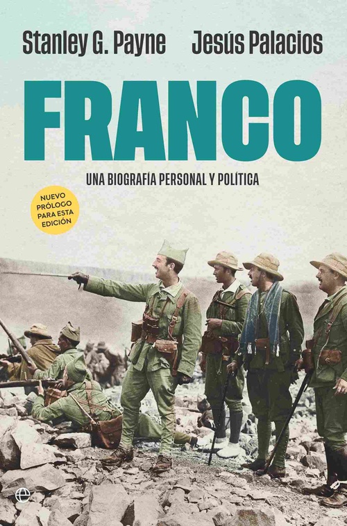 FRANCO. UNA BIOGRAFÍA PERSONAL Y POLÍTICA