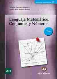 LENGUAJE MATEMÁTICO CONJUNTOS Y NÚMEROS. 3º EDICIÓN