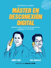 MÁSTER EN DESCONEXIÓN DIGITAL.