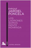 LOS LADRONES SOMOS GENTE HONRADA