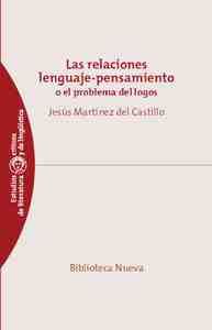 RELACIONES LENGUAJE-PENSAMIENTO, LAS