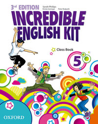 INCREDIBLE ENGLISH KIT 5. STUDENT BOOK (3º ED.)