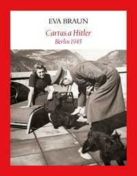 CARTAS A HITLER - BERLIN 1945