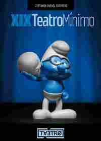 XIX CERTAMEN DE TEATRO MÍNIMO ´RAFAEL GUERERO´