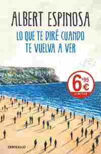 LO QUE TE DIRE CUANDO TE VUELVA A VER