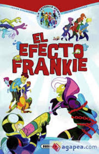 EL EFECTO FRANKIE. LA PATRULLA ZOMBI