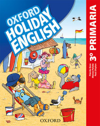 OXFORD HOLIDAY ENGLISH 3º PR.
