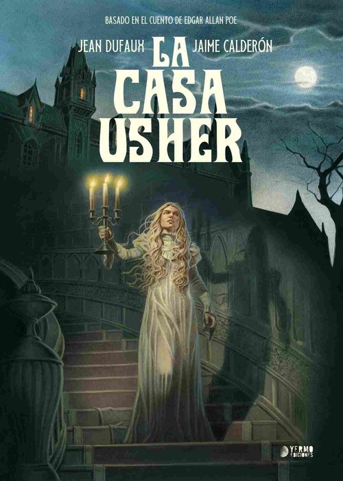 LA CASA USHER ,  BASADO EN EL CUENTO DE EDGAR ALLAN POE