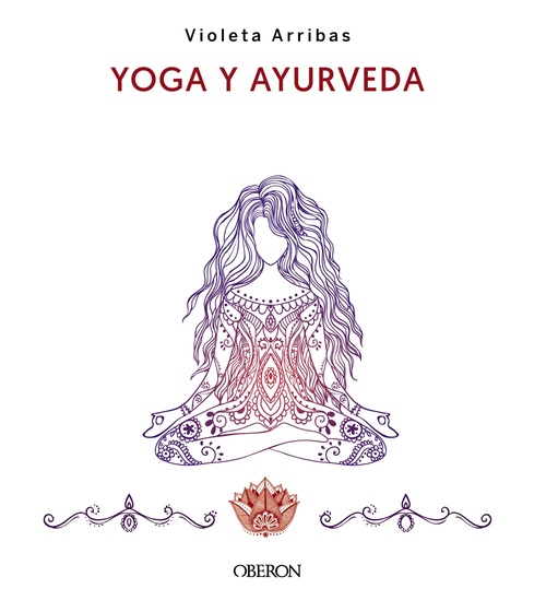 YOGA Y AYURVEDA. EDICIÓN 2023.