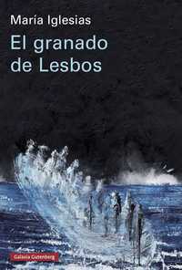 EL GRANADO DE LESBOS