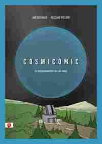 COSMICOMIC. EL DESCUBRIMIENTO DEL BIG BANG