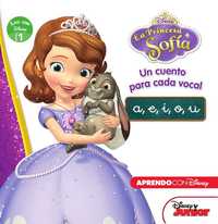 PRINCESA SOFÍA. UN CUENTO PARA CADA VOCAL. A, E, I, O, U.