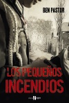 LOS PEQUEÑOS INCENDIOS