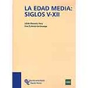 EDAD MEDIA: SIGLOS V - XII