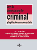 (25º) LEY DE ENJUICIAMIENTO CRIMINAL Y LEGISLACION COMPLEMENTARIA