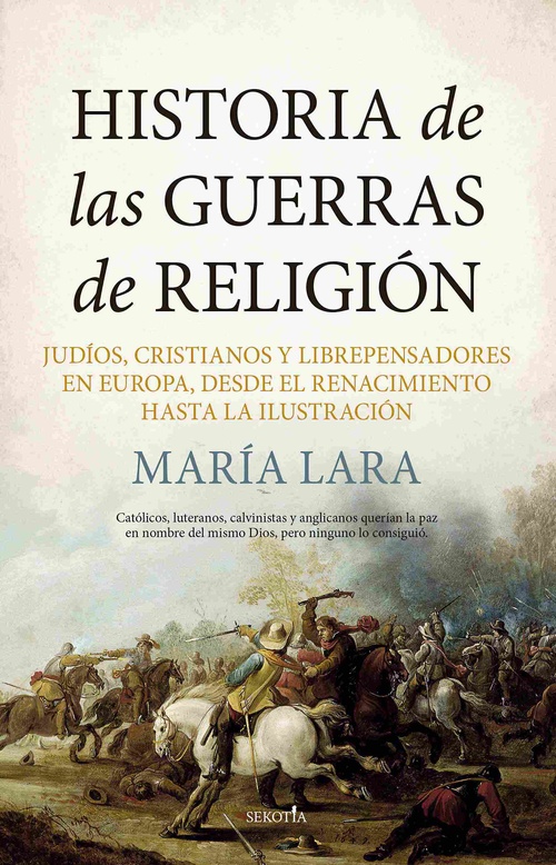 HISTORIA DE LAS GUERRAS DE RELIGIÓN