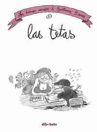1. LOS DIARIOS SECRETOS DE GUILLAUME BLANCO: LAS TETAS