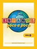 NIVEL 0. ESPAÑOL POCO A POCO