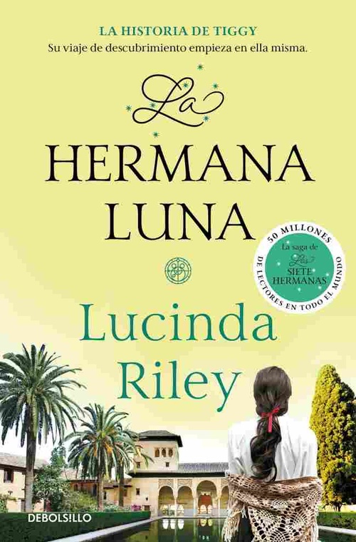 LA HERMANA LUNA (LAS SIETE HERMANAS 5) LA HISTORIA DE TIGGY