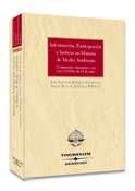 INFORMACION, PARTICIPACION Y JUSTICIA EN MATERIA DE MEDIO AMBIENTE