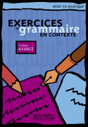 AVANCE. EXERCICES DE GRAMMAIRE EN CONTEXTE