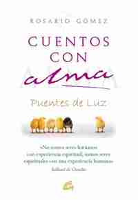 CUENTOS CON ALMA ( PUENTES DE LUZ )
