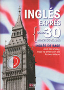INGLES EXPRES: INGLES BASE (SOLO 30 MIN. DIA)