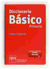DICCIONARIO BASICO PRIMARIA