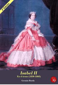 ISABEL II EN EL TRONO, 1830-1868
