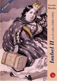 ISABEL II EN EL EXILIO, 1868-1904