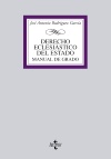 DERECHO ECLESIASTICO DEL ESTADO. MANUAL DE GRADO