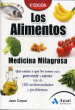 LOS ALIMENTOS MEDICINA MILAGROSA