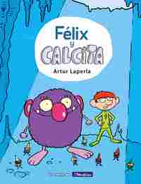 1. FÉLIX Y CALCITA